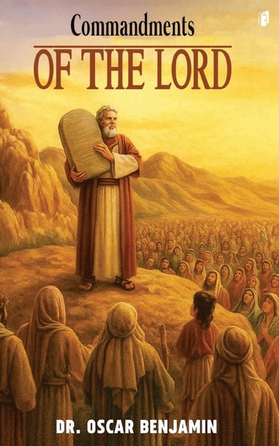 Commandments OF THE LORD, (Paperback)