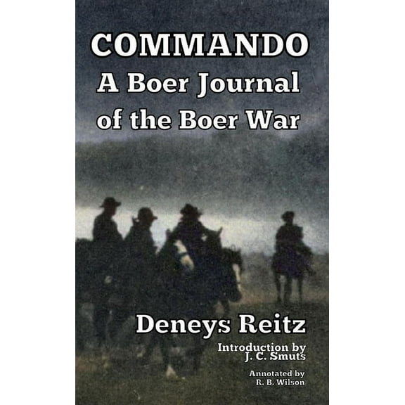 Commando: A Boer Journal of the Boer War, (Hardcover)
