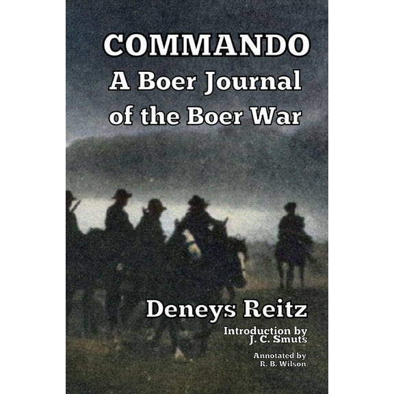 Commando: A Boer Journal of the Boer War, (Paperback)