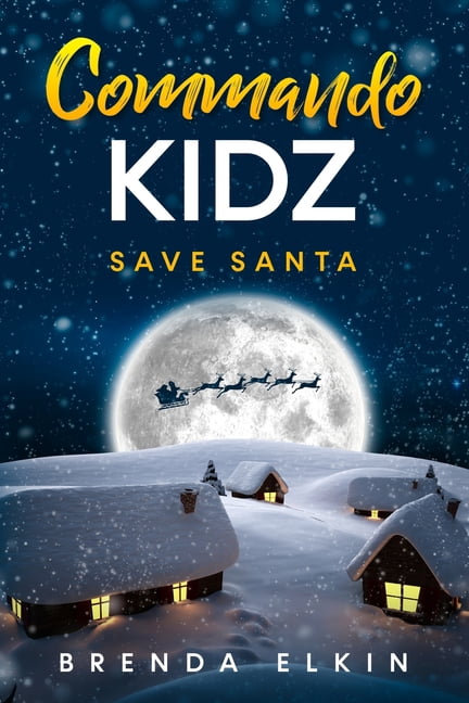 Commando KidZ Save Santa (Paperback)