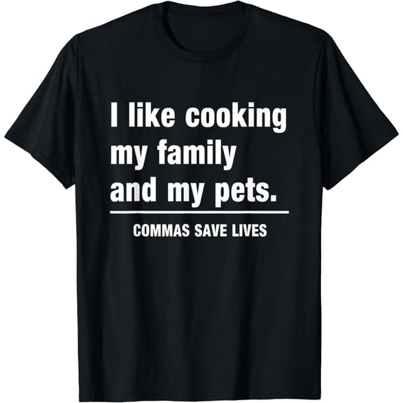 Commas Save Lives T-Shirt