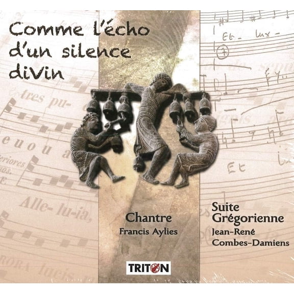 Francis AYLIES Comme l'cho d'un silence divin - CD: Suite grgorienne (CD)
