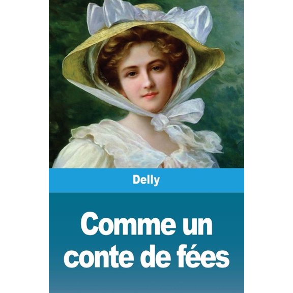 Comme un conte de fes, (Paperback)