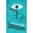 thumbnail image 1 of Commendable Delusions: Tales of Meaning and Imagination (Paperback), 1 of 1