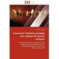 thumbnail image 1 of Comment L Aliment Protï¿½ge Des Risques de Cancer Coliques (Paperback), 1 of 1