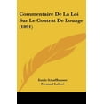 thumbnail image 1 of Commentaire De La Loi Sur Le Contrat De Louage (1891) (Paperback), 1 of 1