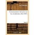 thumbnail image 1 of Commentaire de la Loi Sur Les Récidivistes (Paperback), 1 of 1