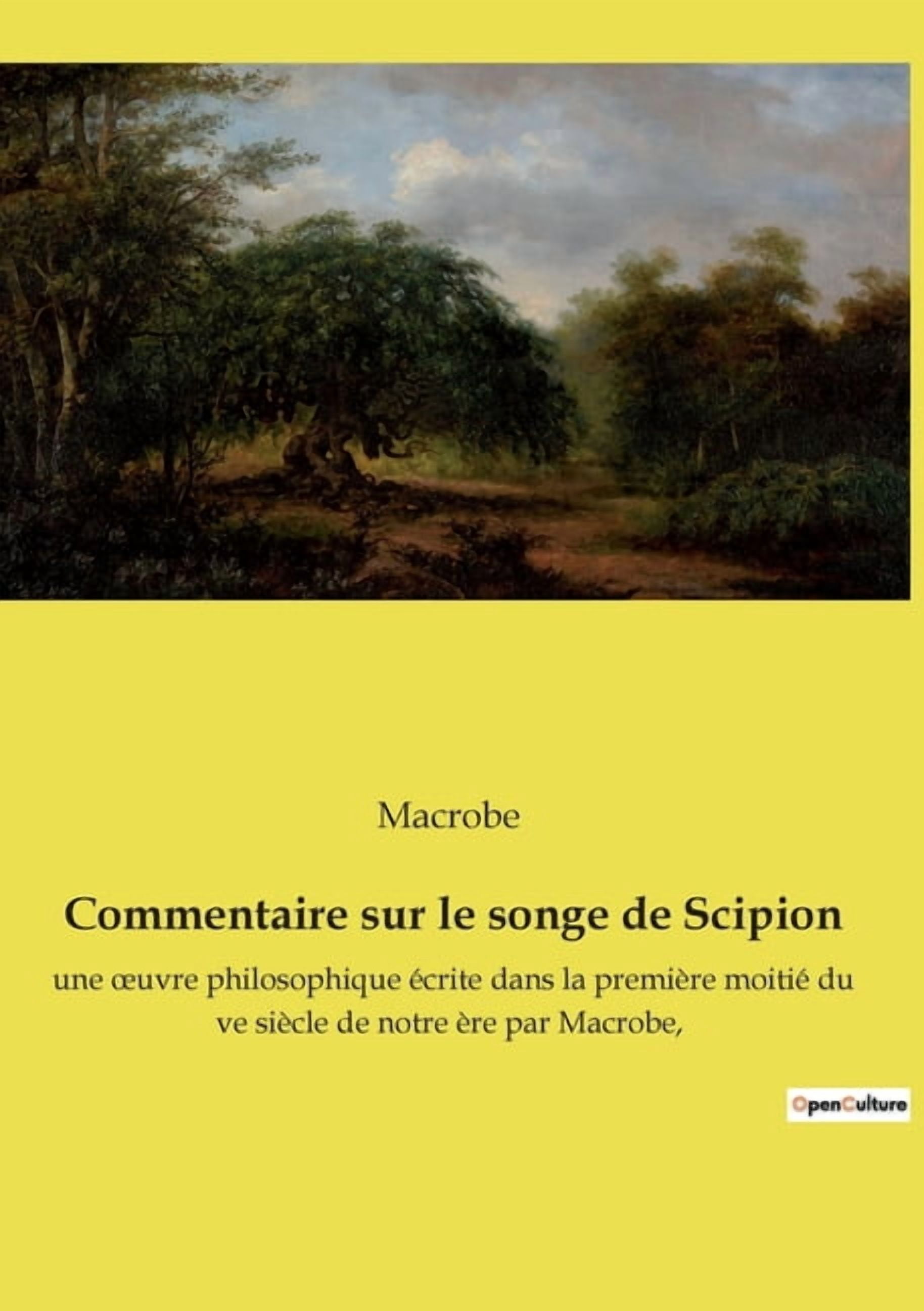 Commentaire sur le songe de Scipion : une oeuvre philosophique écrite ...