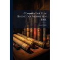 thumbnail image 1 of Commentar Zum Buche Des Propheten Joel (Paperback), 1 of 1