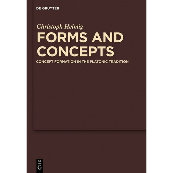 Commentaria in Aristotelem Graeca Et Byz Forms and Concepts: Concept Formation in the Platonic Tradition, Book 5, (Hardcover)