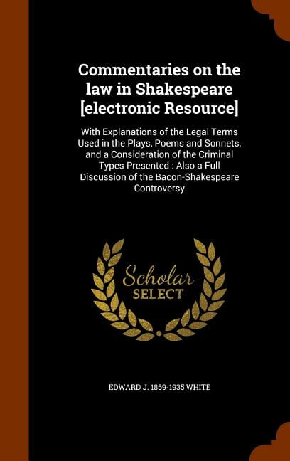 Commentaries on the Law in Shakespeare [Electronic Resource]: With ...