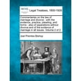 thumbnail image 1 of Commentaries on the law of marriage and divorce: with the evidence, practice, pleading, and forms: also of separations without divorce and of the evidence of marriage in all issues. Volume 2 of 2 (Pap, 1 of 1