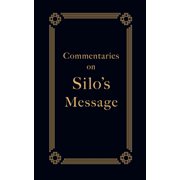 Commentaries on Silo's Message, Paperback