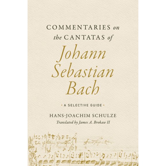 Pre-Owned Commentaries on the Cantatas of Johann Sebastian Bach : A Selective Guide (Paperback)