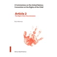 thumbnail image 1 of Commentary on the United Nations Convent A Commentary on the United Nations Convention on the Rights of the Child, Article 2: The Right of Non-Discrimination, Book 2, (Paperback), 1 of 1
