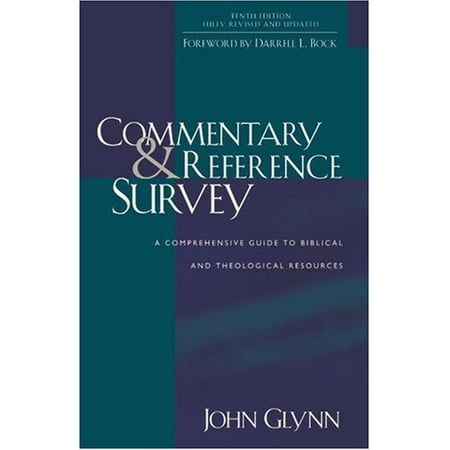 Pre-Owned Commentary and Reference Survey: A Comprehensive Guide to Biblical and Theological Resources (Paperback) 0825427371 9780825427374