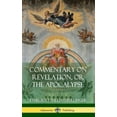 thumbnail image 1 of Commentary on Revelation, or the Apocalypse (Hardcover) (Hardcover), 1 of 1