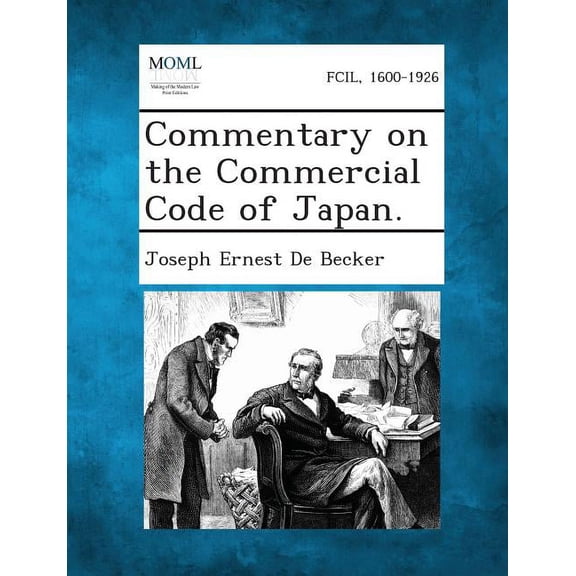 Commentary on the Commercial Code of Japan., (Paperback)