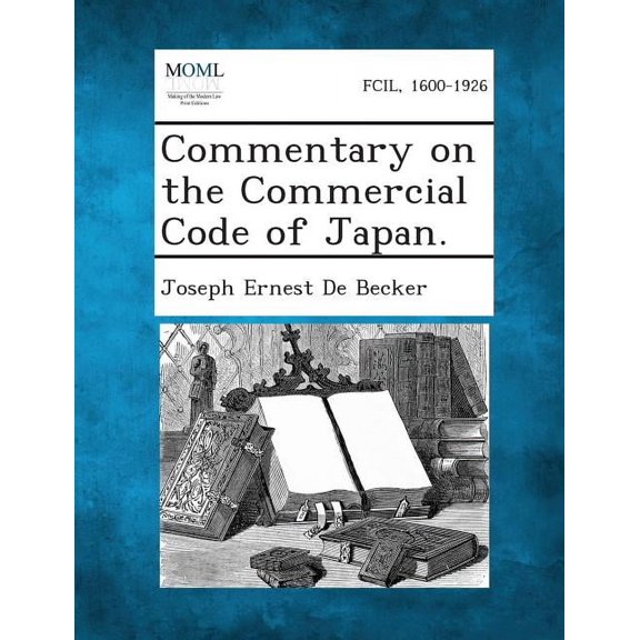 Commentary on the Commercial Code of Japan., (Paperback)