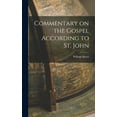 thumbnail image 1 of Commentary on the Gospel According to St. John (Hardcover), 1 of 6