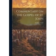 thumbnail image 1 of Commentary on the Gospel of St. John: 1 (Paperback), 1 of 1