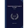 thumbnail image 1 of Commentary on the Gospel of St. John; Volume 2 Paperback 1376897113 9781376897111 Frdric Godet, 1 of 1