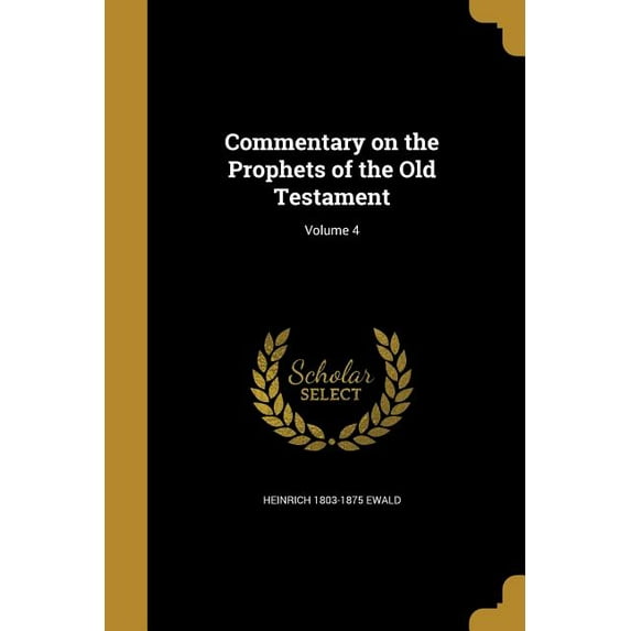 Commentary on the Prophets of the Old Testament; Volume 4 (Paperback)