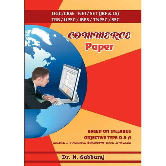 Commerce Paper II & III - UGC/CBSE-NET/SET (JRF & LS) TRB/UPSC/IBPS/TNPSC/SSC, (Paperback)