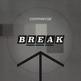 thumbnail image 1 of Commercial Break (LP), 1 of 1