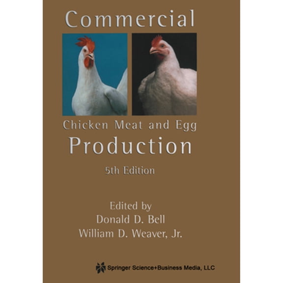 Pre-Owned Commercial Chicken Meat and Egg Production 9781461352518