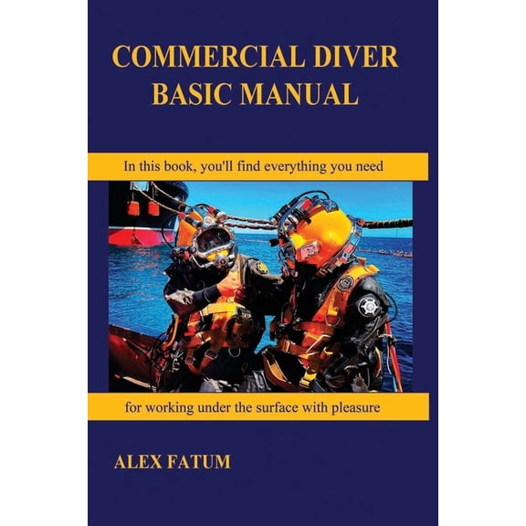 Commercial Diver Basic Manual (Paperback)