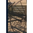 thumbnail image 1 of Commercial Fertilizers Report for ...; no.679, (Hardcover), 1 of 1