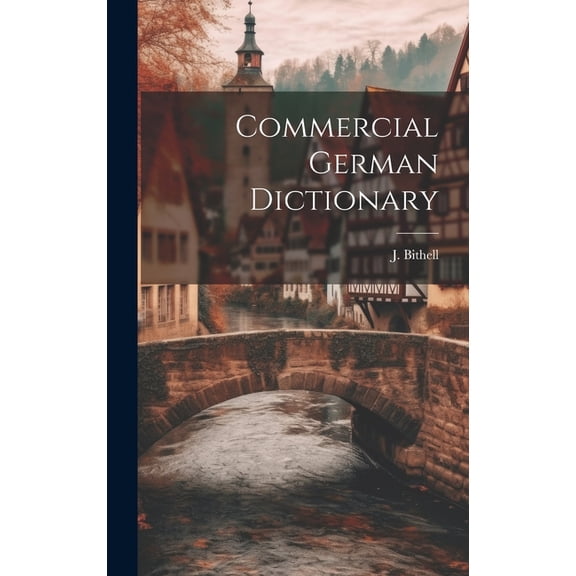 Commercial German Dictionary (Hardcover)