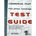 thumbnail image 1 of Pre-Owned Commercial Pilot FAA Airmen Knowledge Test Guide: For Computer Testing (Paperback) 0884873080 9780884873082, 1 of 1