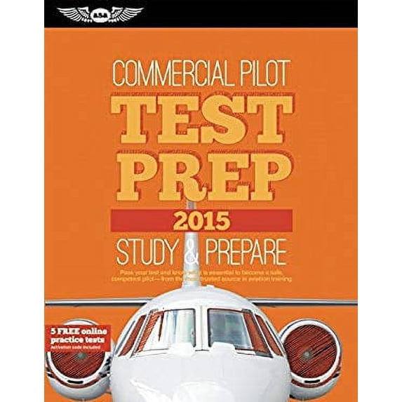 Pre-Owned Commercial Pilot Test Prep 2015: Study & Prepare: Pass your test and know what is essential to become a safe, competent pilot ? from the most trusted source in Paperback