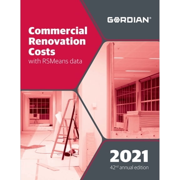 Pre-Owned Commercial Renovation Costs With RSMeans Data 2021, Paperback by Lane, Thomas (EDT), ISBN 1950656527, ISBN-13 9781950656523
