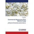 thumbnail image 1 of Commercial Resources from Marine Fungi (Paperback), 1 of 1