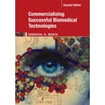 thumbnail image 1 of Commercializing Successful Biomedical Technologies, (Hardcover), 1 of 1