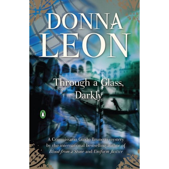 Pre-Owned Through a Glass, Darkly: A Commissario Guido Brunetti Mystery (The Commissario Guido Brunetti Mysteries, 15), 9780871139375, 0871139375, Hardcover, First Edition edition