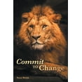 thumbnail image 1 of Commit to Change (Paperback), 1 of 1