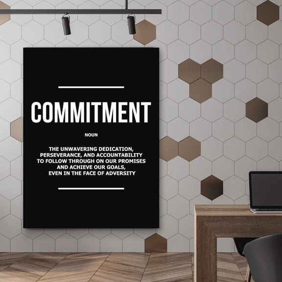Commitment Achieve Dedication Goal Quote Office Inspiration Wall Art Poster UNFRAMED POSTER