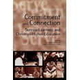 thumbnail image 1 of Commitment and Connection : Service-Learning and Christian Higher Education (Paperback), 1 of 1