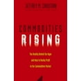 thumbnail image 1 of Pre-Owned Commodities Rising: The Reality Behind the Hype and How to Really Profit in the Commodities Market (Hardcover) 0471772259 9780471772255, 1 of 1