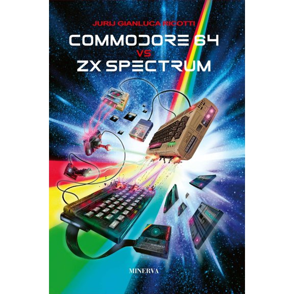 Jurij Gianluca Ricotti Commodore 64 vs ZX Spectrum (Paperback)