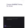 thumbnail image 1 of Common Battlefield Training for Airmen, (Paperback), 1 of 1