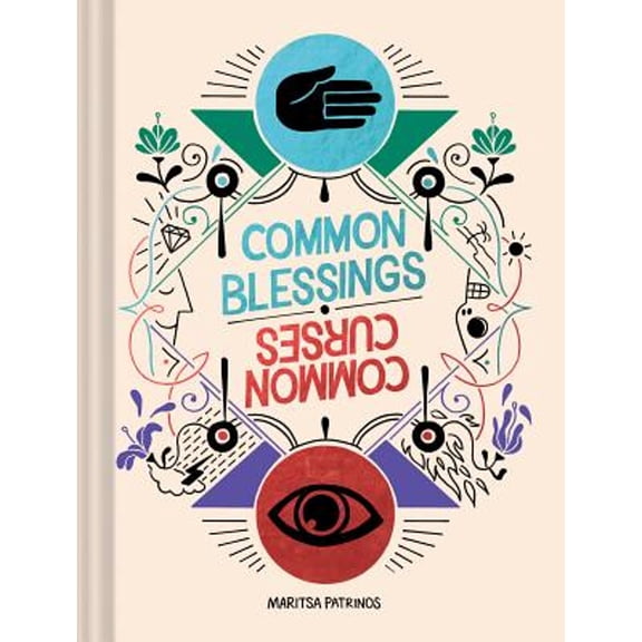 Pre-Owned Common Blessings / Common Curses: (Funny Web Comic Book, Gift for College Graduates and Millennials) (Hardcover) 1452177961 9781452177960