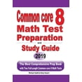 thumbnail image 1 of Common Core 8 Math Test Preparation and Study Guide: The Most Comprehensive Prep Book with Two Full-Length Common Core M, (Paperback), 1 of 1