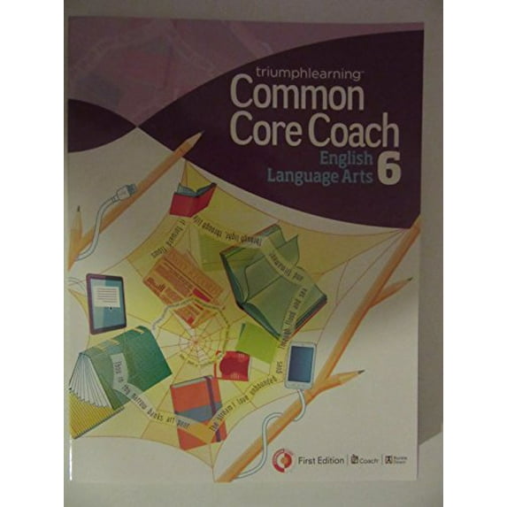 Pre-Owned Common Core Coach, English Language Arts, First Edition, Grade 6, 2013 (Unknown) 1619974339 9781619974333