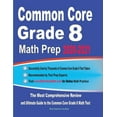 thumbnail image 1 of Common Core Grade 8 Math Prep 2020-2021: The Most Comprehensive Review and Ultimate Guide to the (Paperback) by Ava Ross, Reza Nazari, 1 of 1
