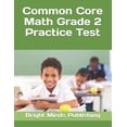 thumbnail image 1 of Common Core Math Grade 2 Practice Test, (Paperback), 1 of 1